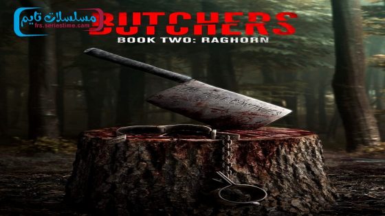 فيلم Butchers Book Two: Raghorn 2024 مترجم