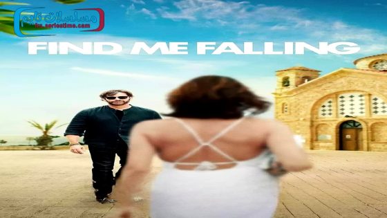 فيلم Find Me Falling 2024 مترجم