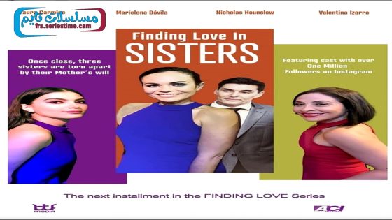 فيلم Finding Love in Sisters 2024 مترجم