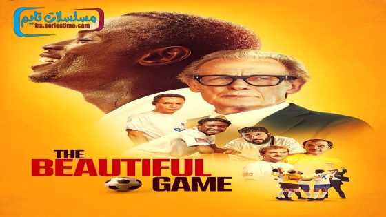 فيلم The Beautiful Game 2024 مترجم