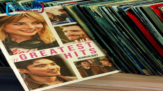 فيلم The Greatest Hits 2024 مترجم