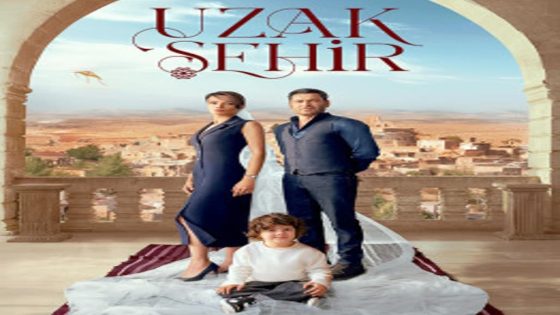 مسلسل المدينة البعيدة الحلقة 14 قصة عشق