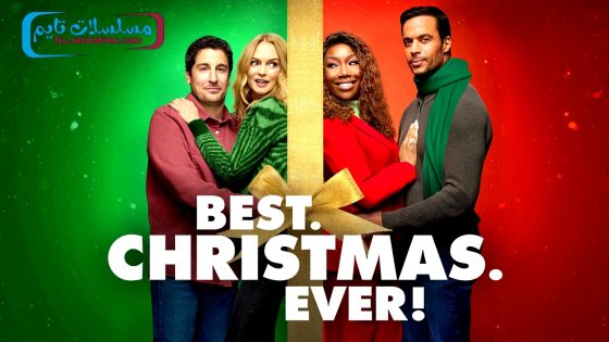 فيلم Best. Christmas. Ever! 2023 مترجم