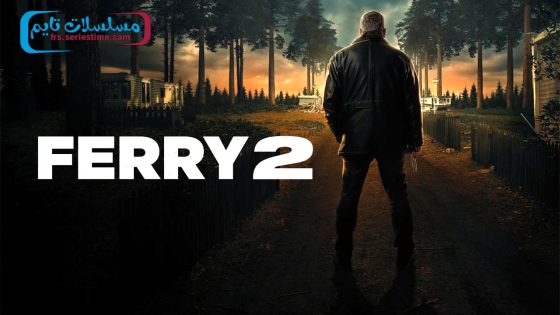 فيلم Ferry 2 2024 مترجم