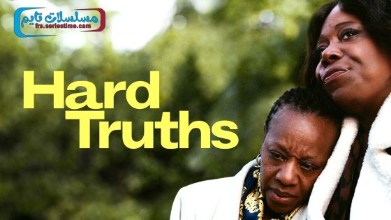 فيلم Hard Truths 2024 مترجم