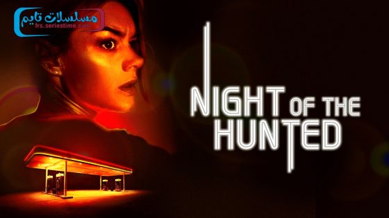 فيلم Night of the Hunted 2023 مترجم