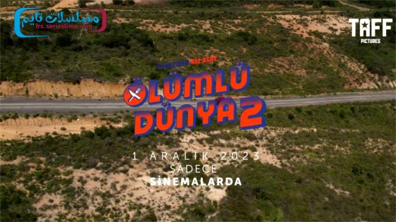 فيلم Ölümlü Dünya 2 2023 مترجم