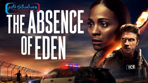 فيلم The Absence of Eden 2023 مترجم
