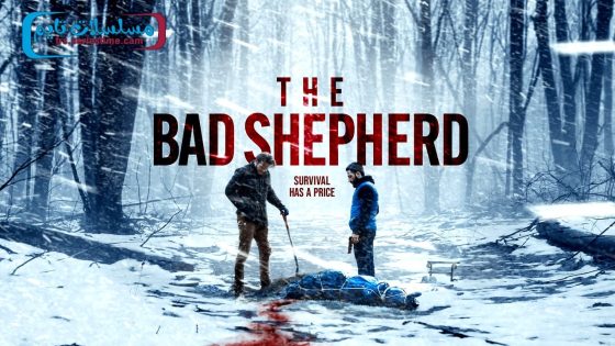 فيلم The Bad Shepherd 2024 مترجم