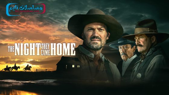 فيلم The Night They Came Home 2024 مترجم
